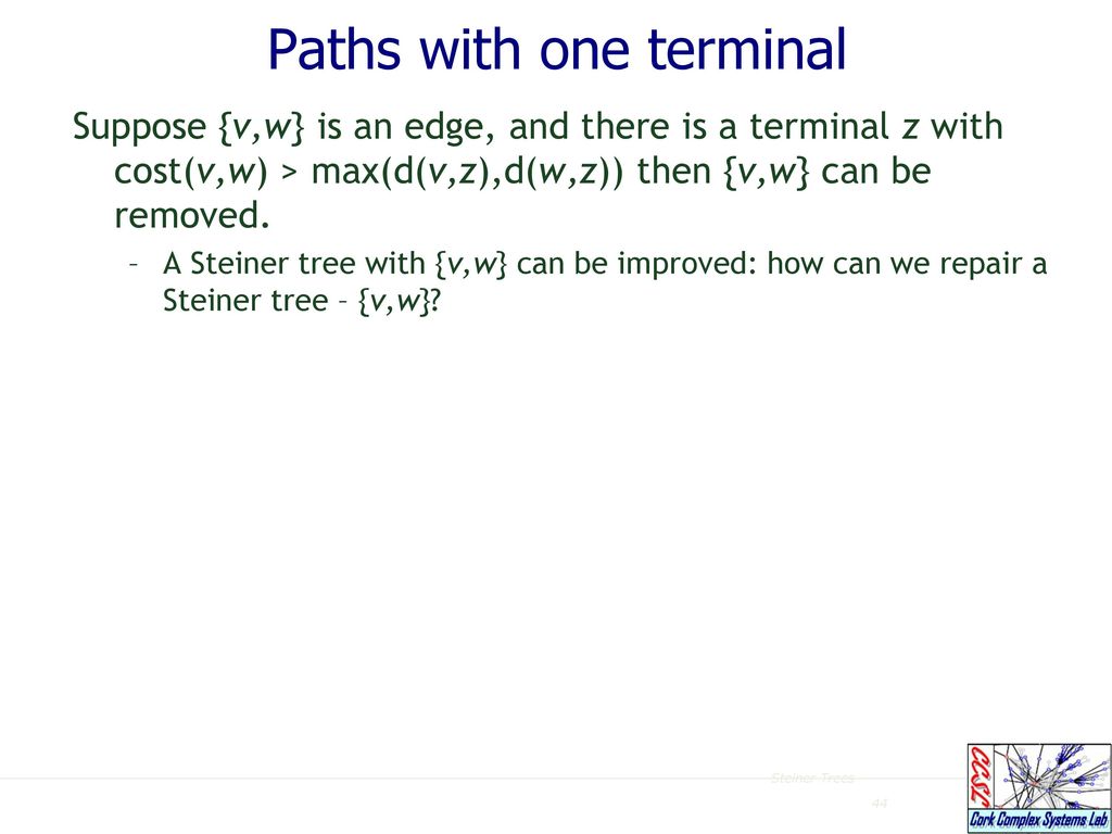 Steiner Trees Approximation Algorithms Ppt Download