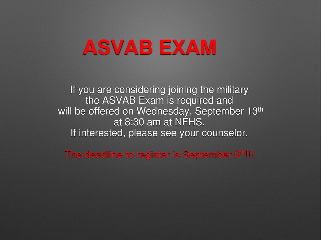 ASVAB EXAM If you are considering joining the military