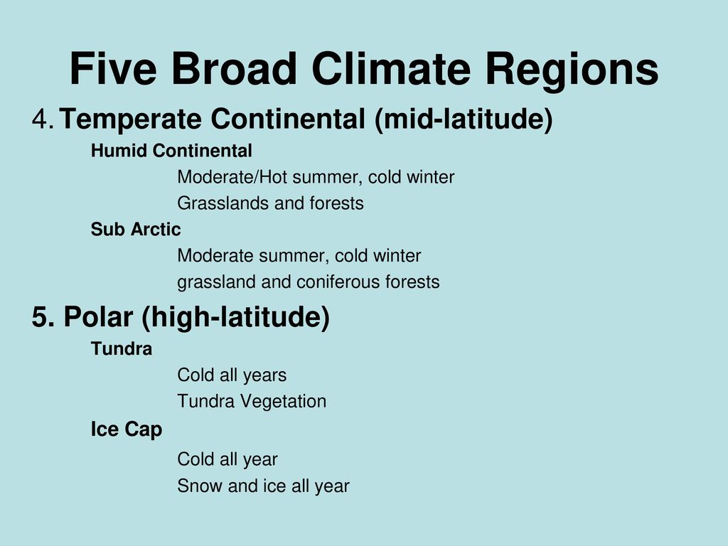 Five Broad Climate Regions - ppt download