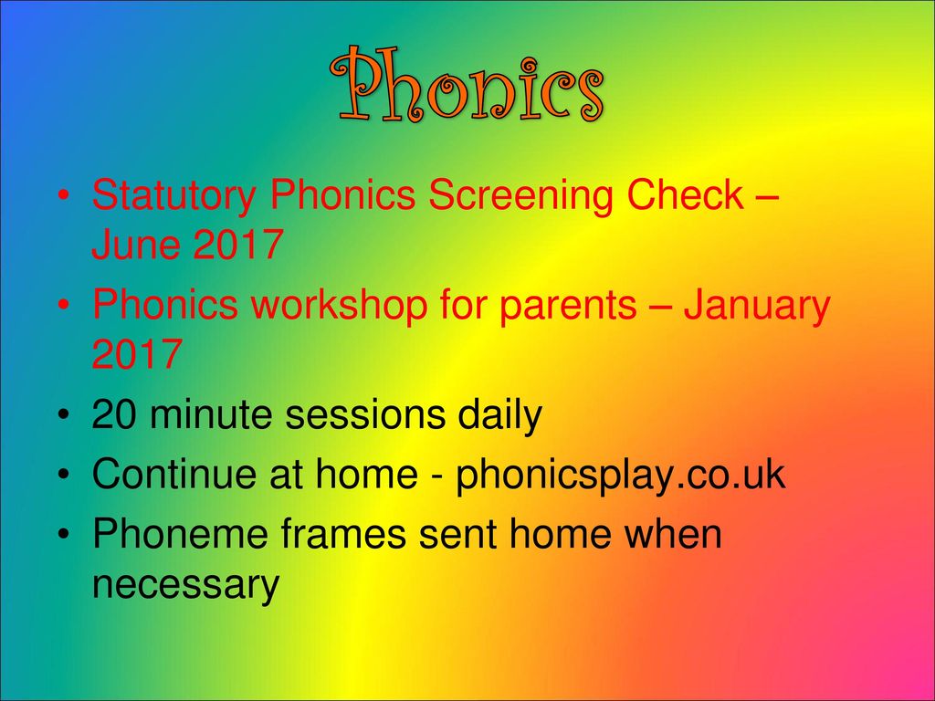 Phonics Statutory Phonics Screening Check – June 2017
