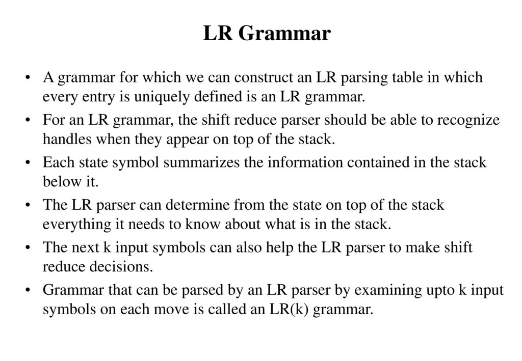 lec04-bottomupparser 4/13/2018. LR Grammar.