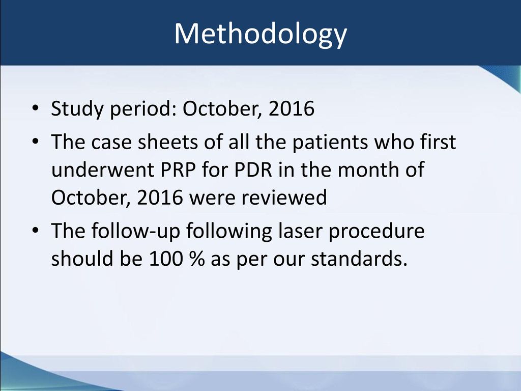 Methodology Study period: October, 2016