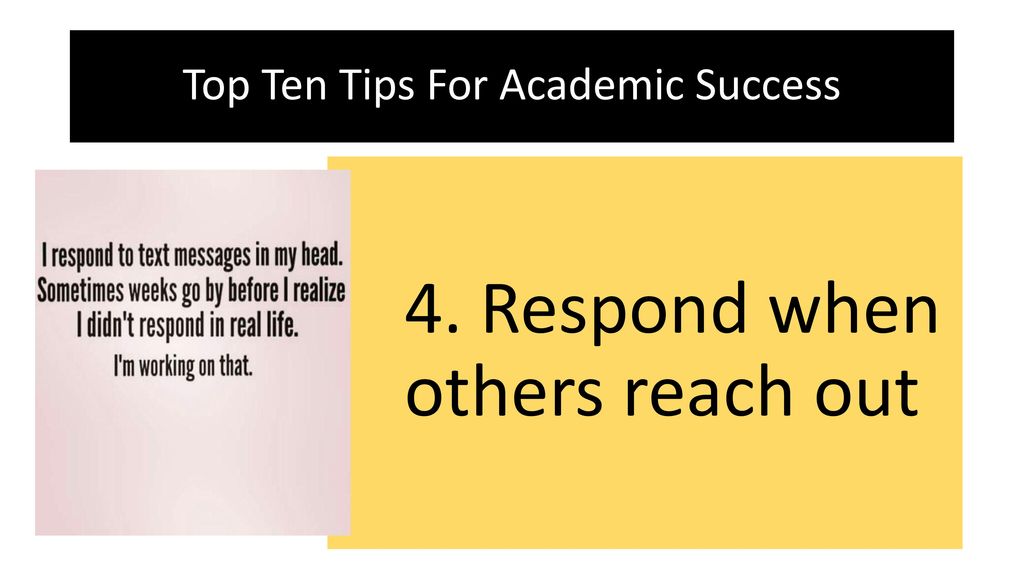 Top Ten Tips For Academic Success
