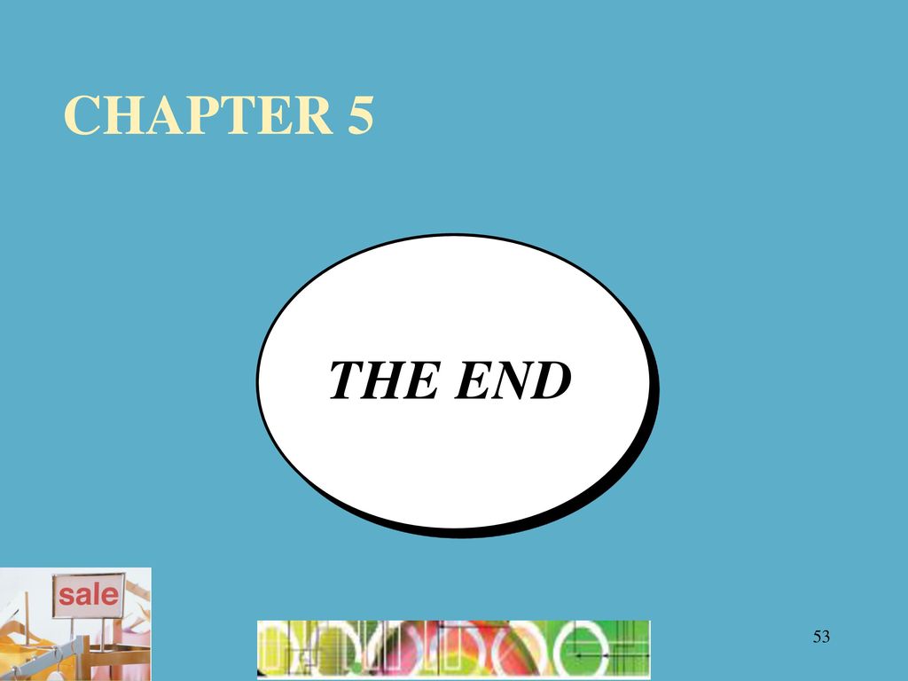CHAPTER 5 THE END