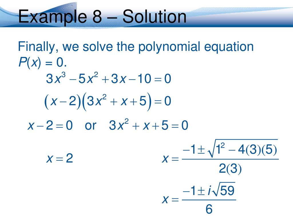 5 Solving Polynomial Equations Ppt Download 5 Solving Polynomial Equations Ppt Download