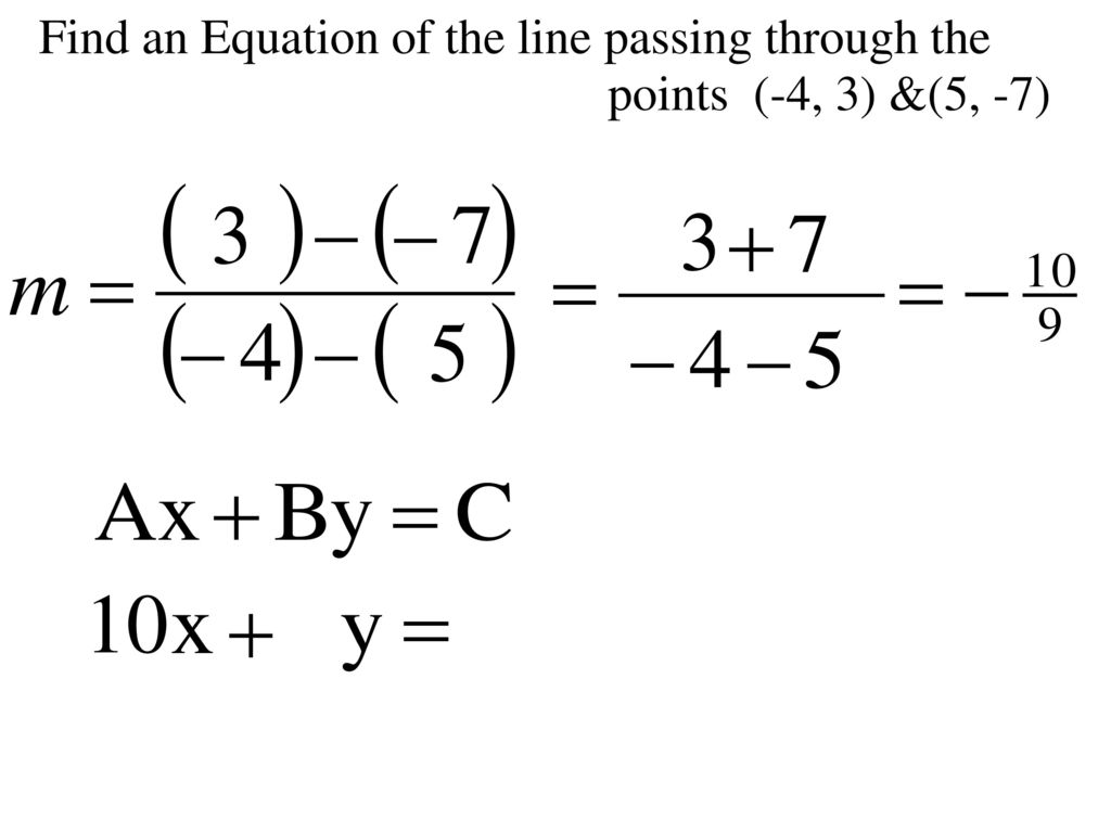Find an Equation of the line passing through the