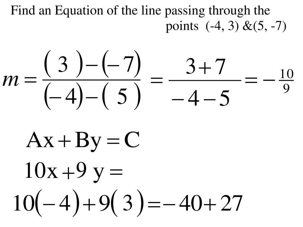 Find an Equation of the line passing through the