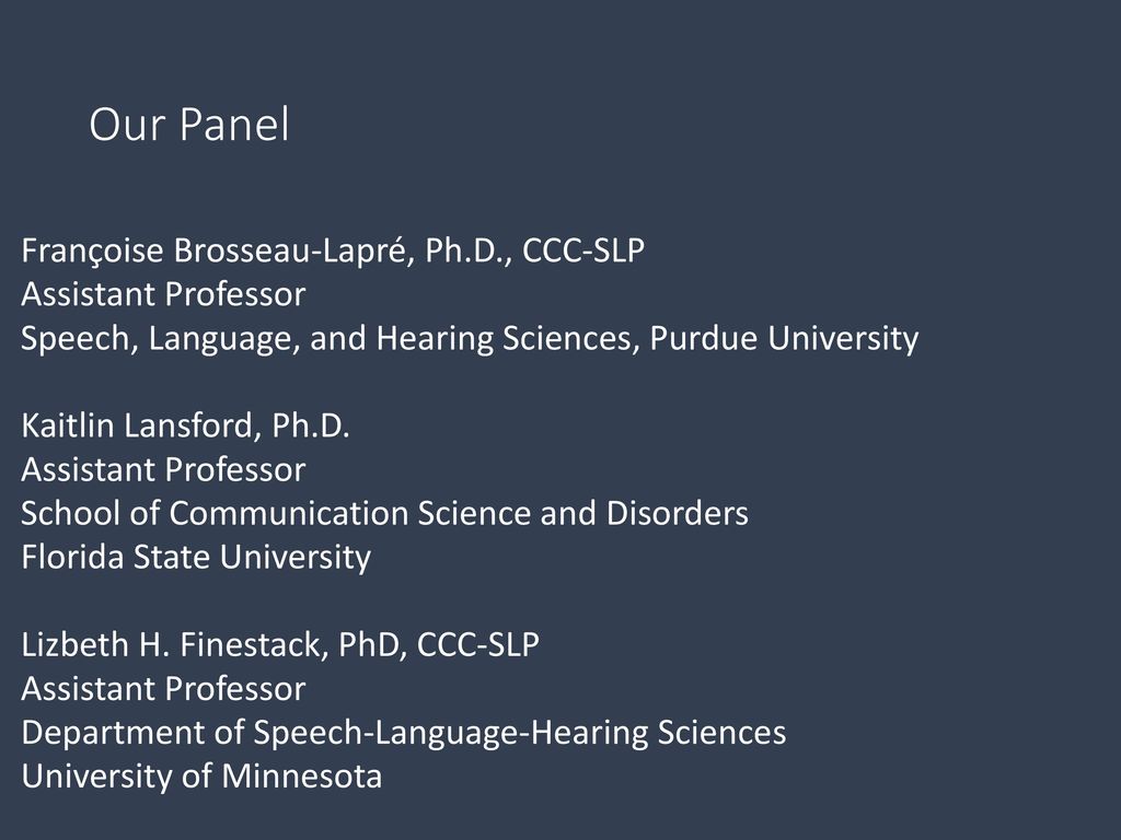 Jeannette Hoit, PhD, CCC-SLP  Speech, Language, and Hearing Sciences