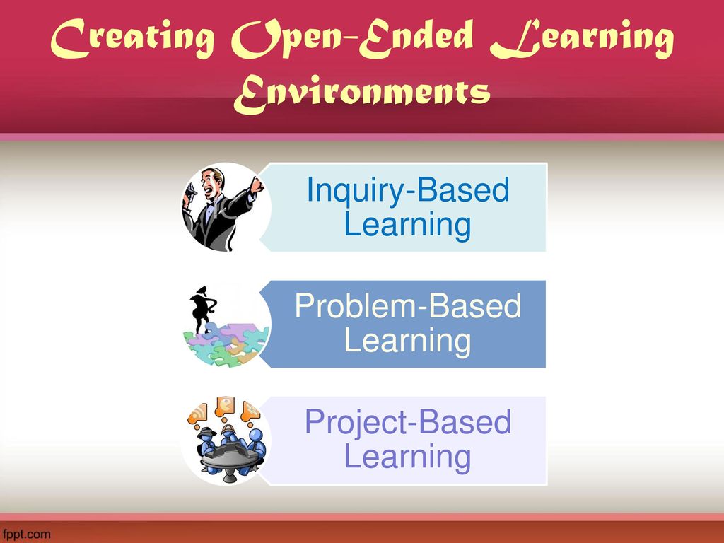 Creating Open-Ended Learning Environments