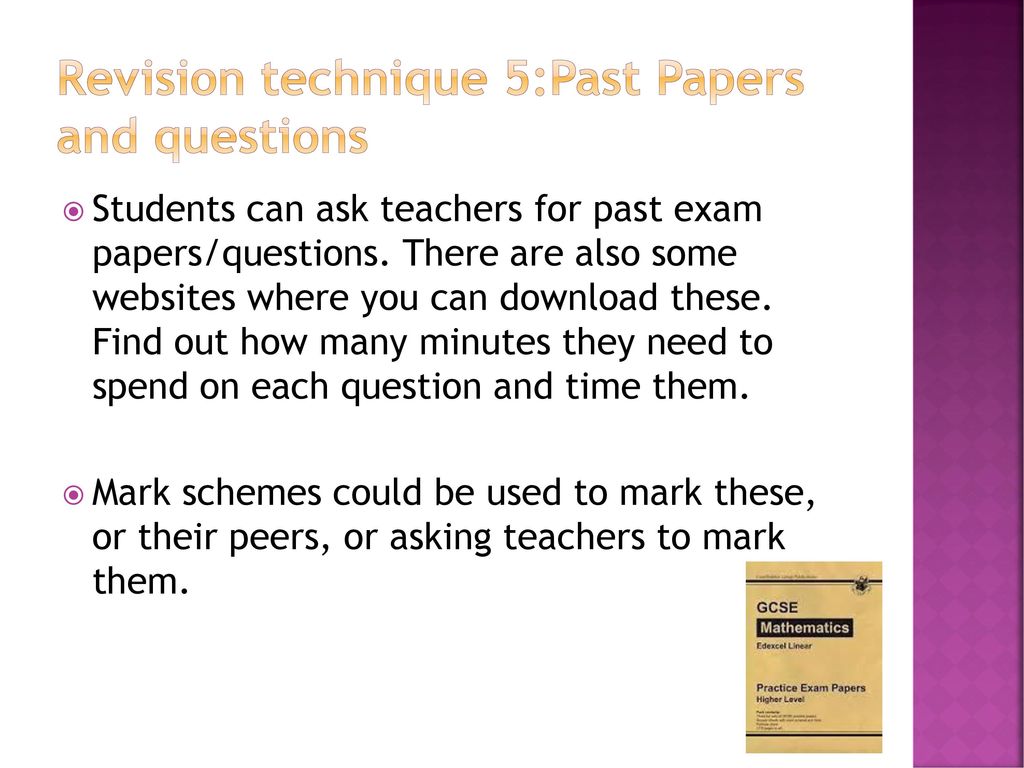 Revision technique 5:Past Papers and questions