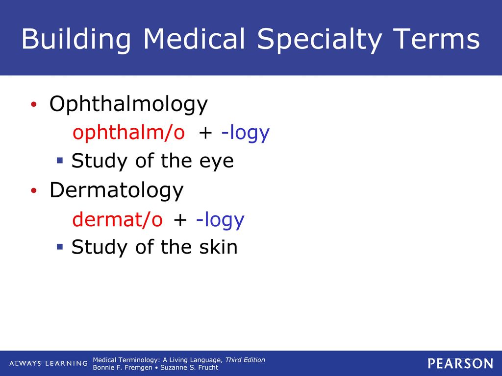 Building Medical Specialty Terms