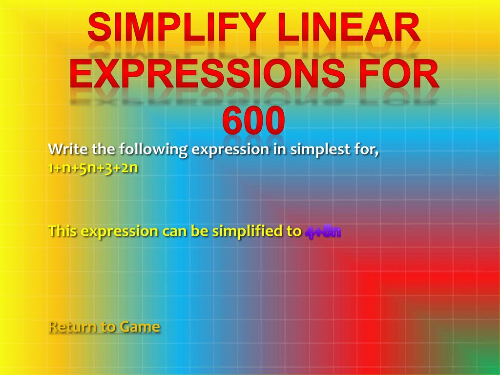 Simplify Linear Expressions for 600