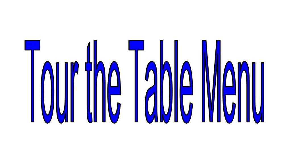 Tour the Table Menu