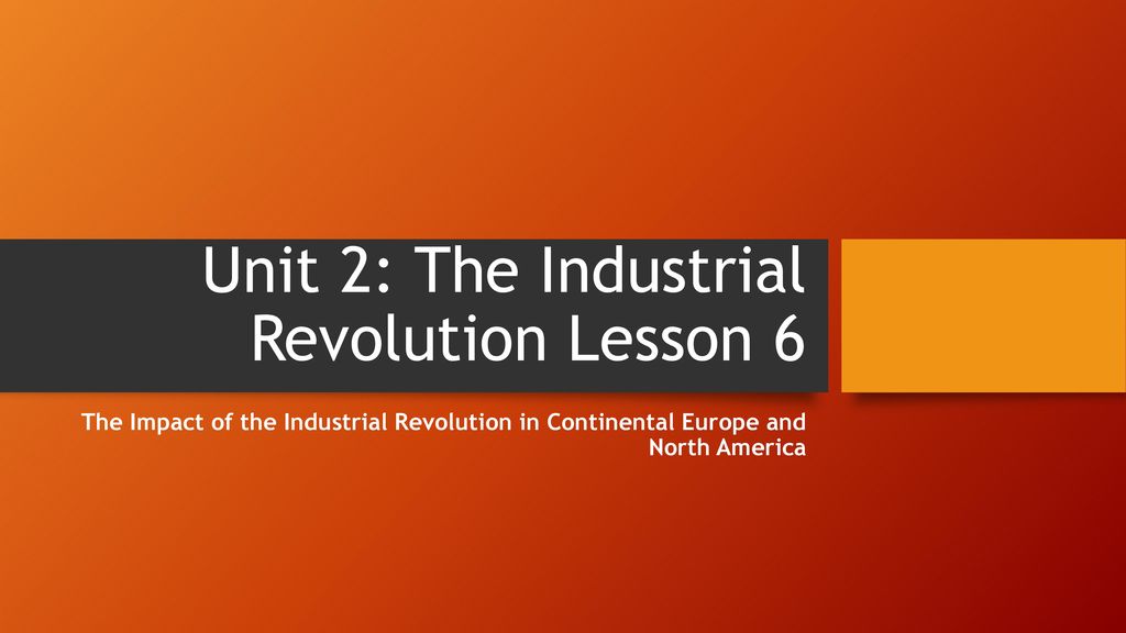 assignment 06.02 the industrial revolution