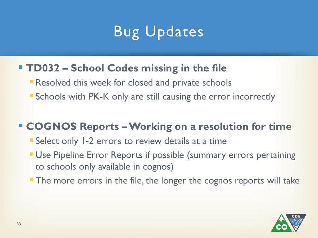 Bug Updates TD032 – School Codes missing in the file