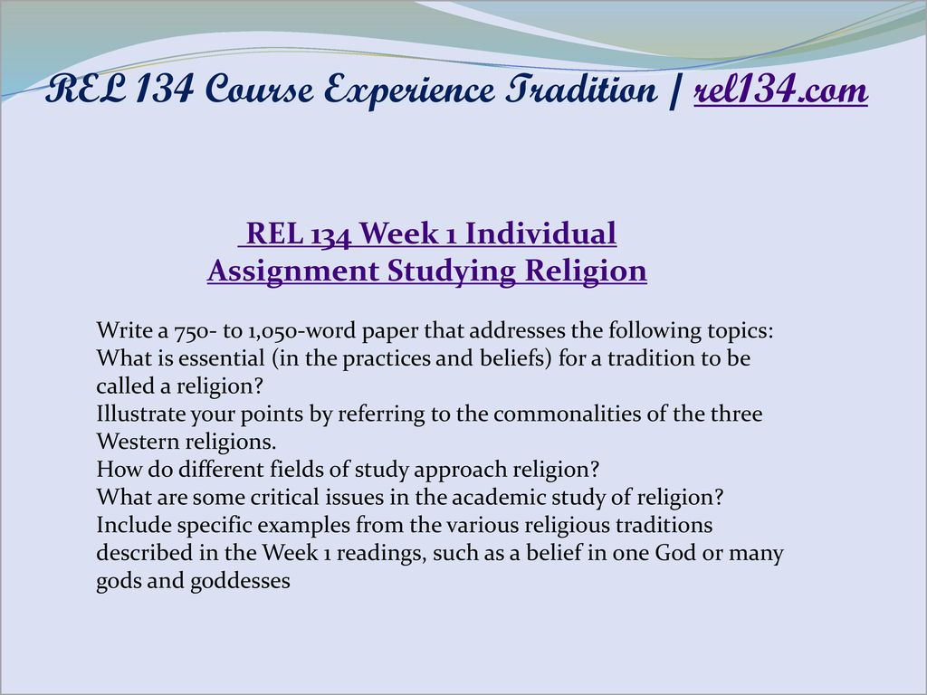 REL 134 Course Experience Tradition / rel134.com