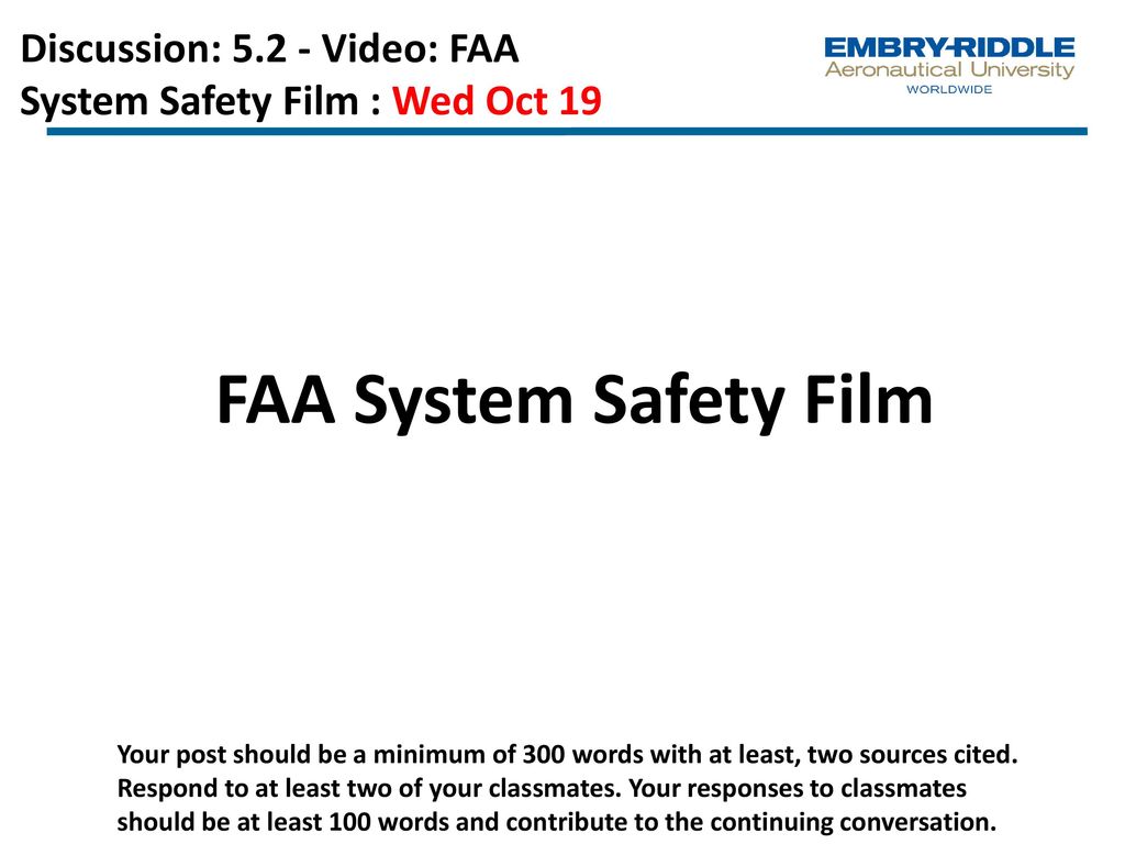 Discussion: Video: FAA System Safety Film : Wed Oct 19