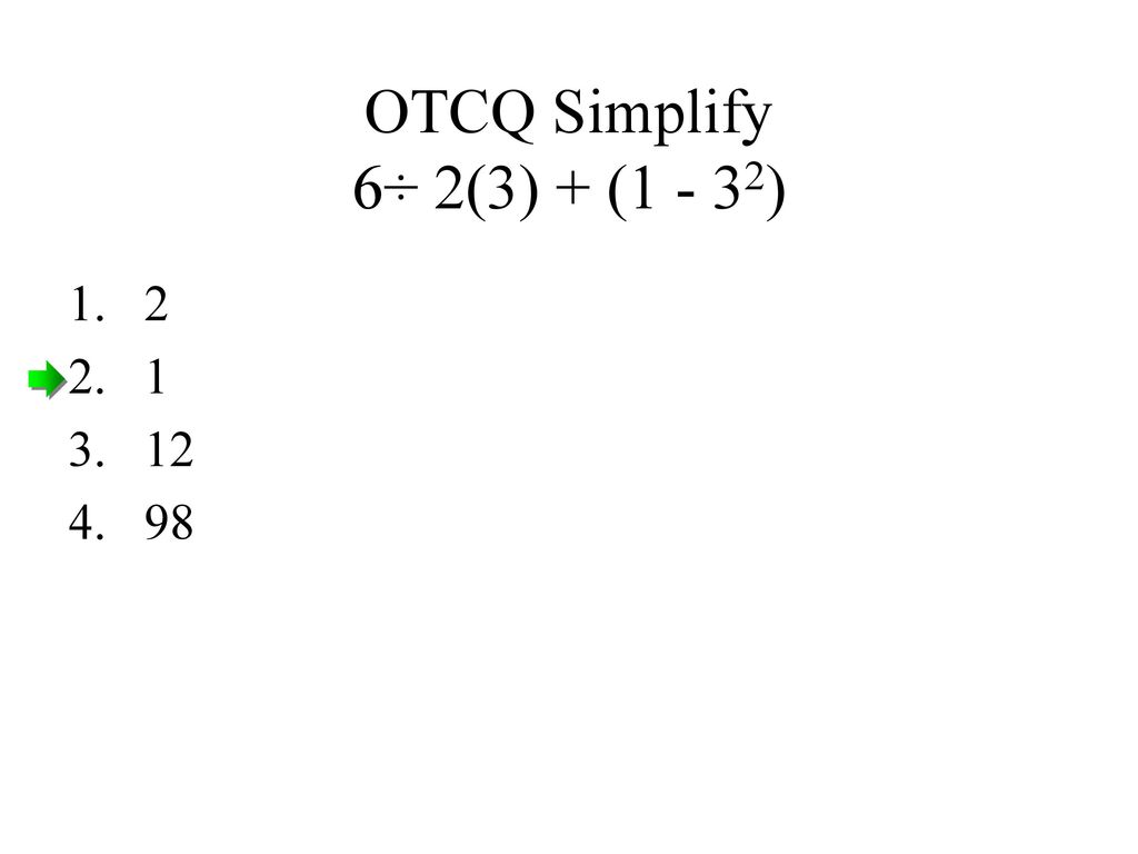 otcq-simplify-6-2-3-1-32-ppt-download