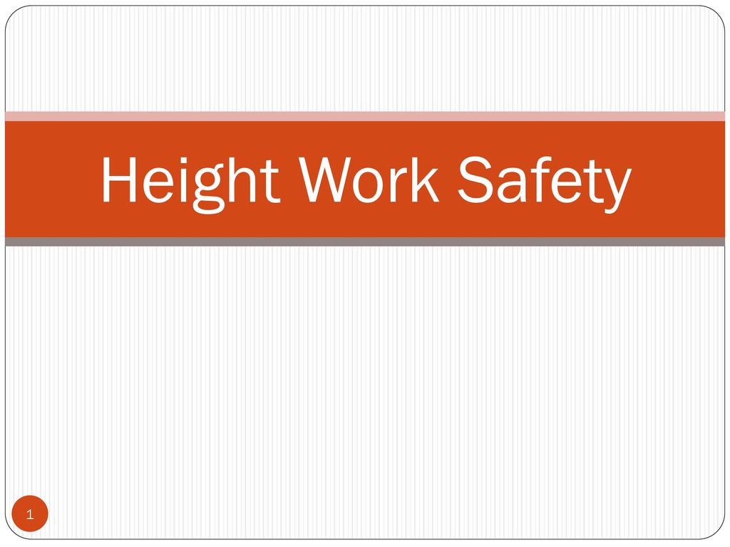 Height Work Safety