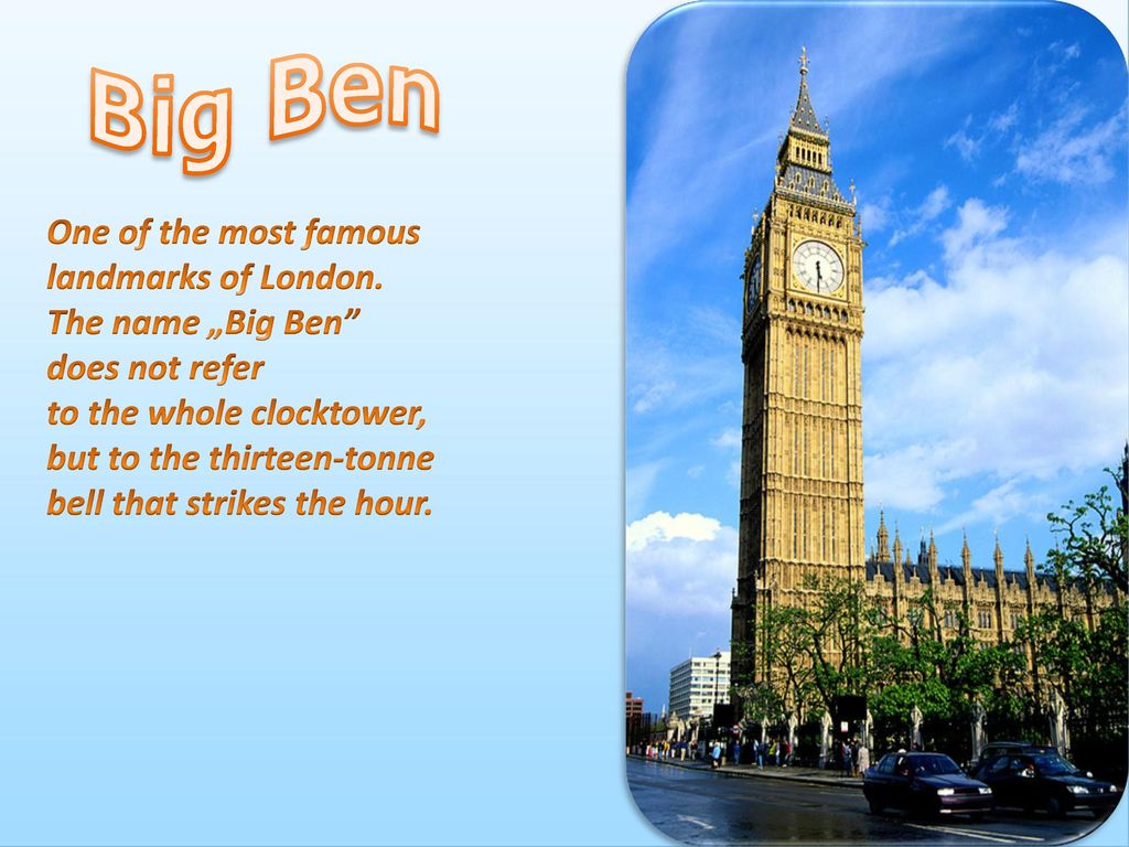 One of the london s. Проект достопримечательности Лондона Биг Бен. Биг Бен на английском. Places of interest in London презентация. Биг Бен в Лондоне на английском.
