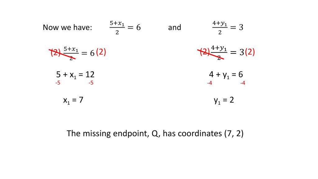 Finding Missing Endpoints Ppt Download