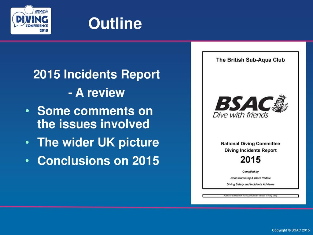 Outline 2015 Incidents Report - A review