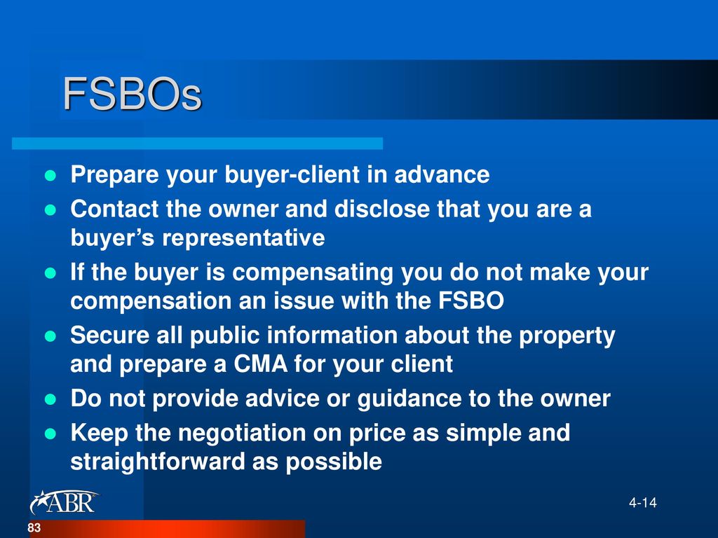 FSBOs Prepare your buyer-client in advance