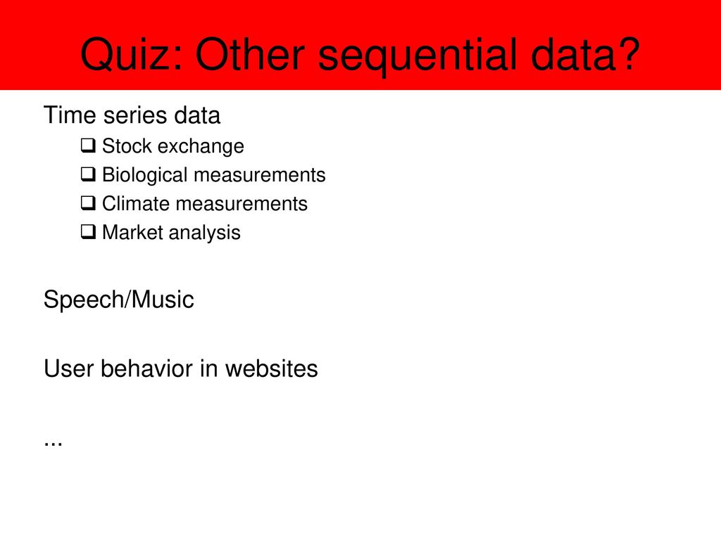 Quiz: Other sequential data