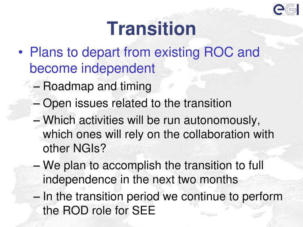 Transition Plans to depart from existing ROC and become independent