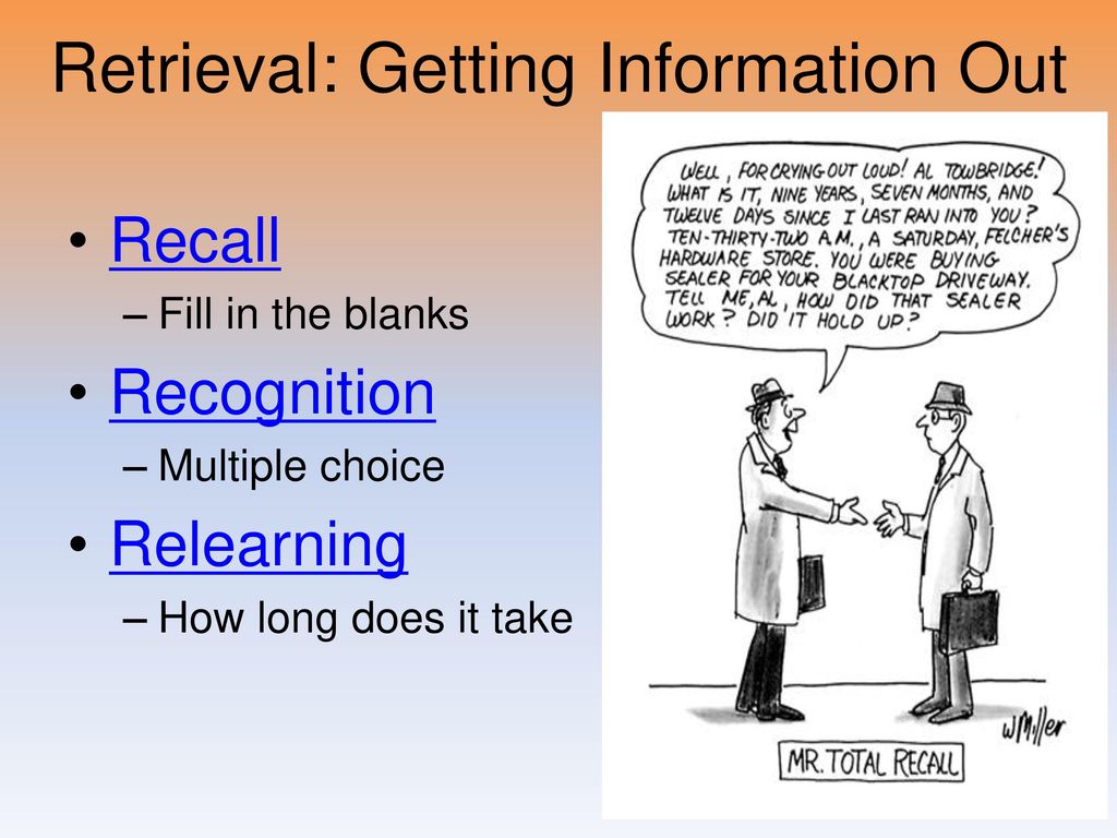 Retrieval: Getting Information Out