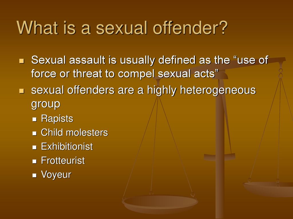 Sexual Offenders Chapter ppt download