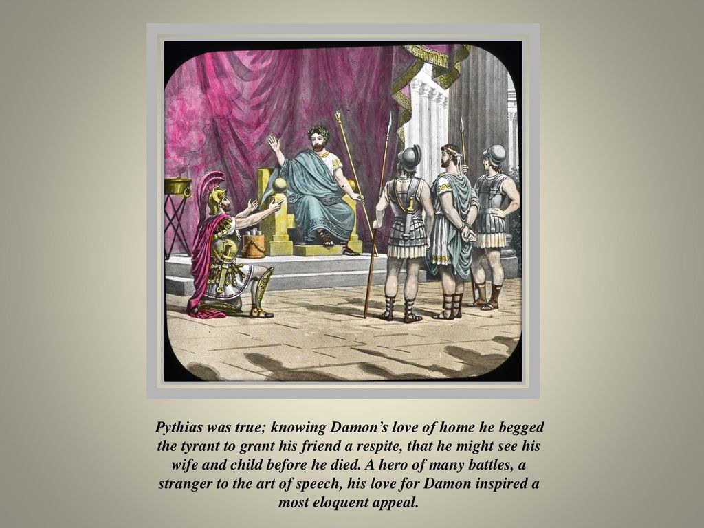 The Story of Damon and Pythias - ppt download