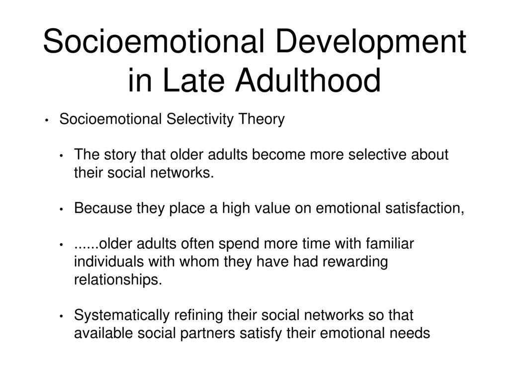 socioemotional development in late adulthood