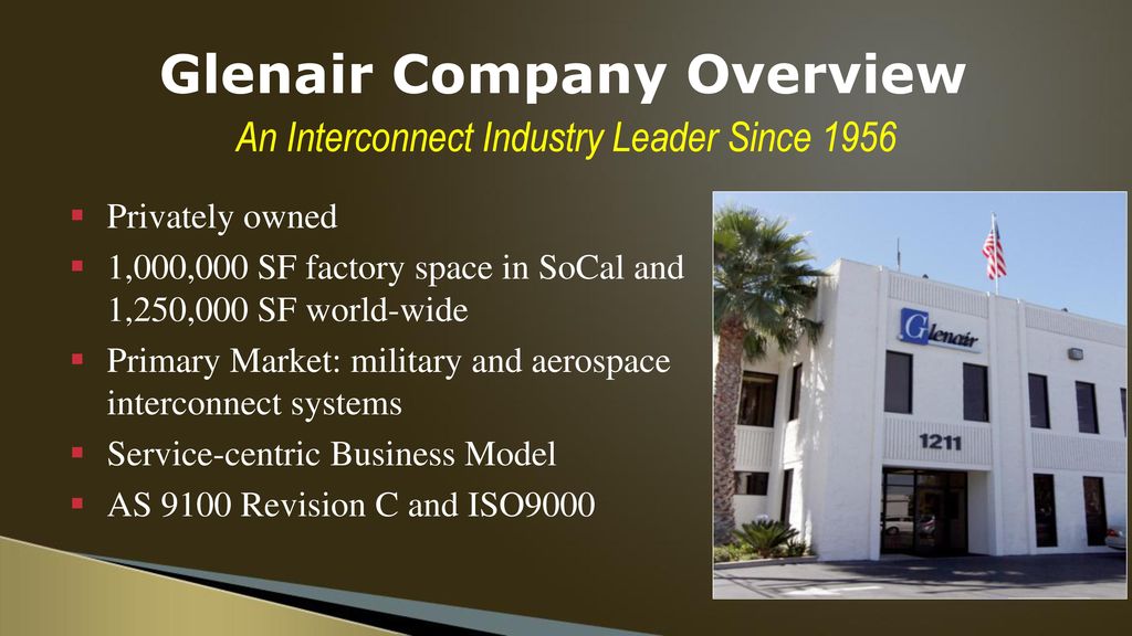 Welcome to this high-level overview of Glenair’s “Out of This World ...