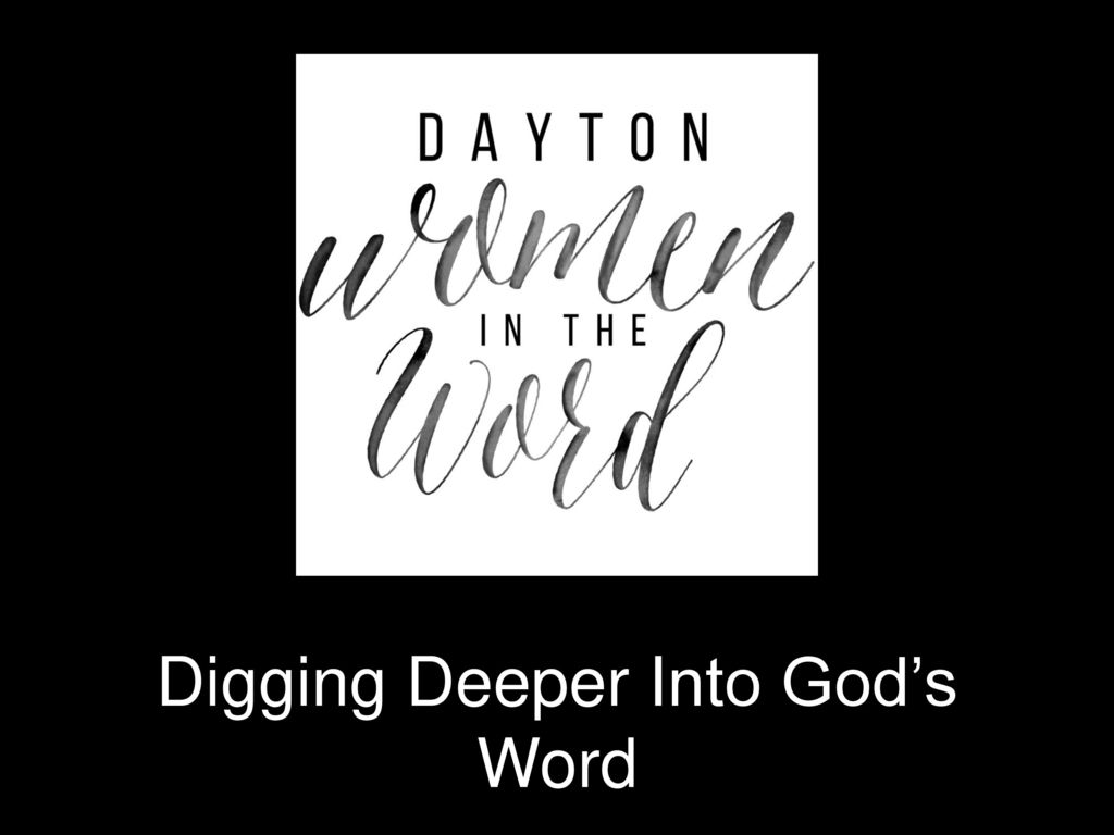 Digging Deeper Into God’s Word