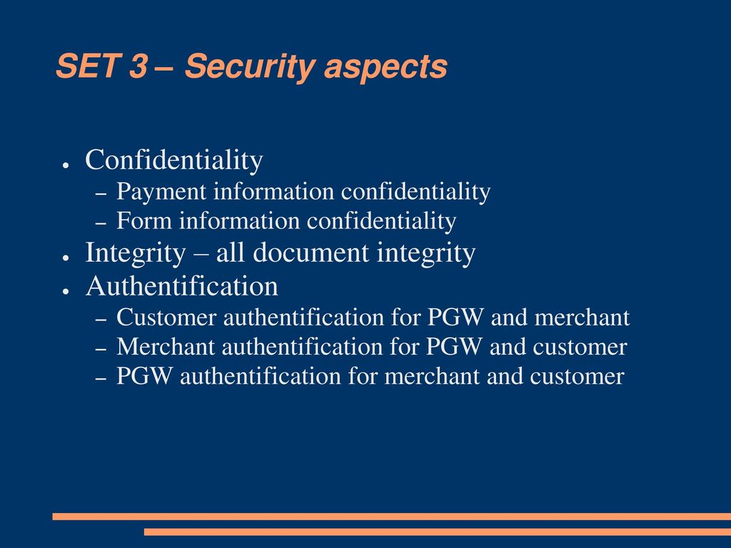 SET 3 – Security aspects Confidentiality