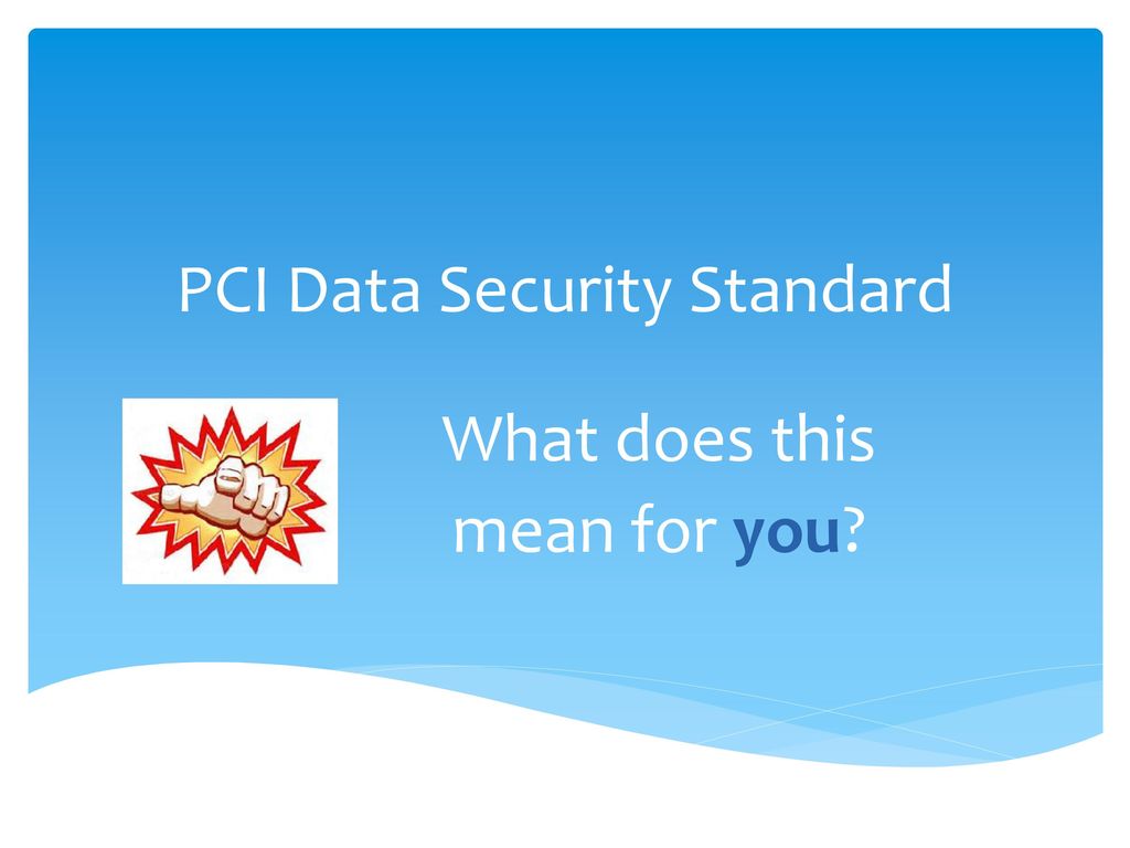 PCI-DSS Security Awareness - ppt download
