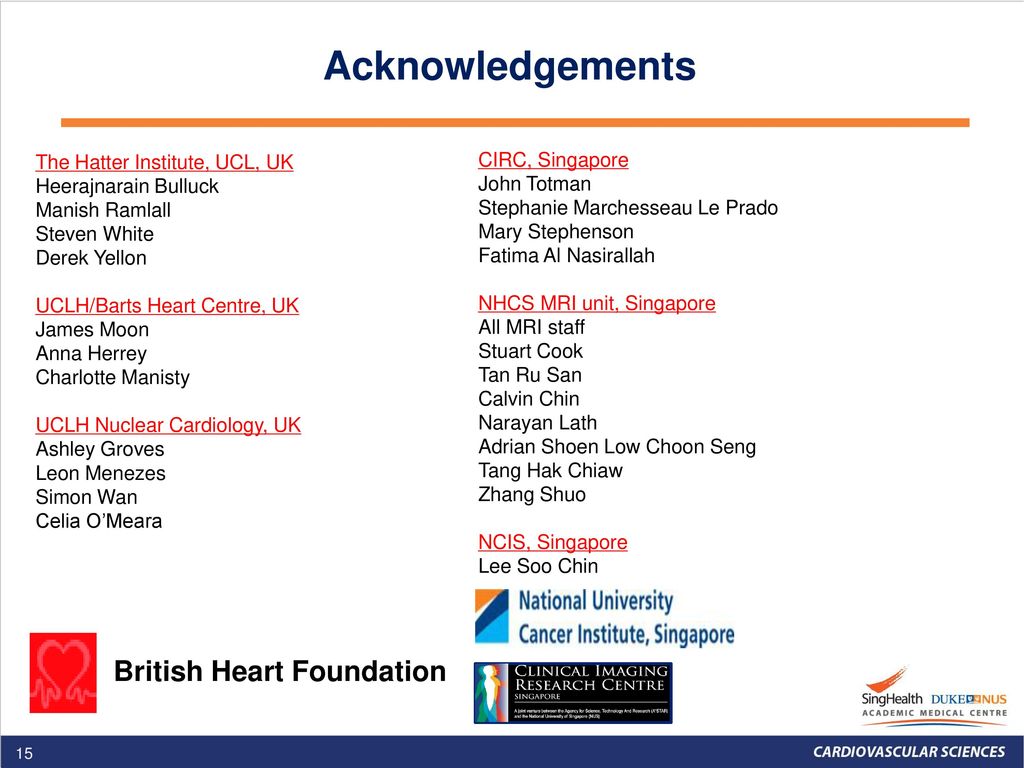 Acknowledgements British Heart Foundation
