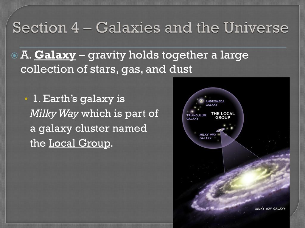 Section 4 – Galaxies and the Universe