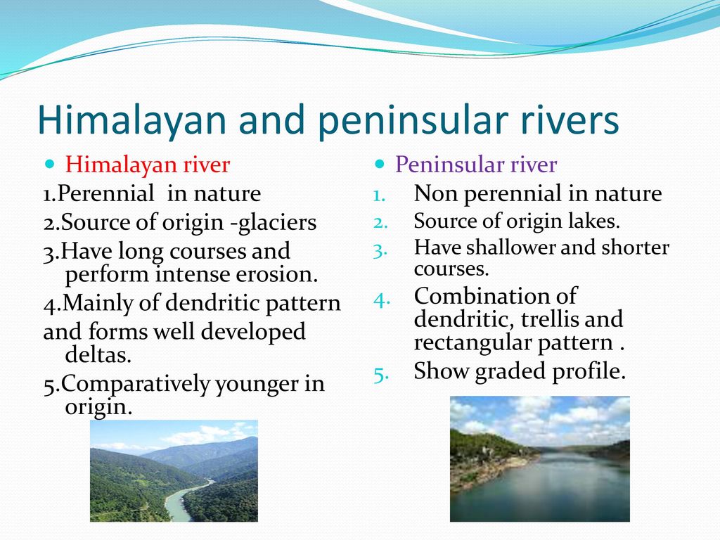 Himalayan and peninsular rivers