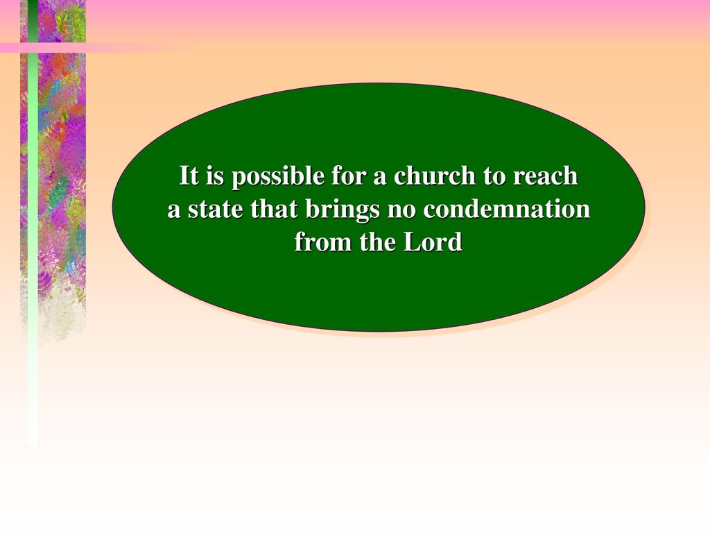 It is possible for a church to reach