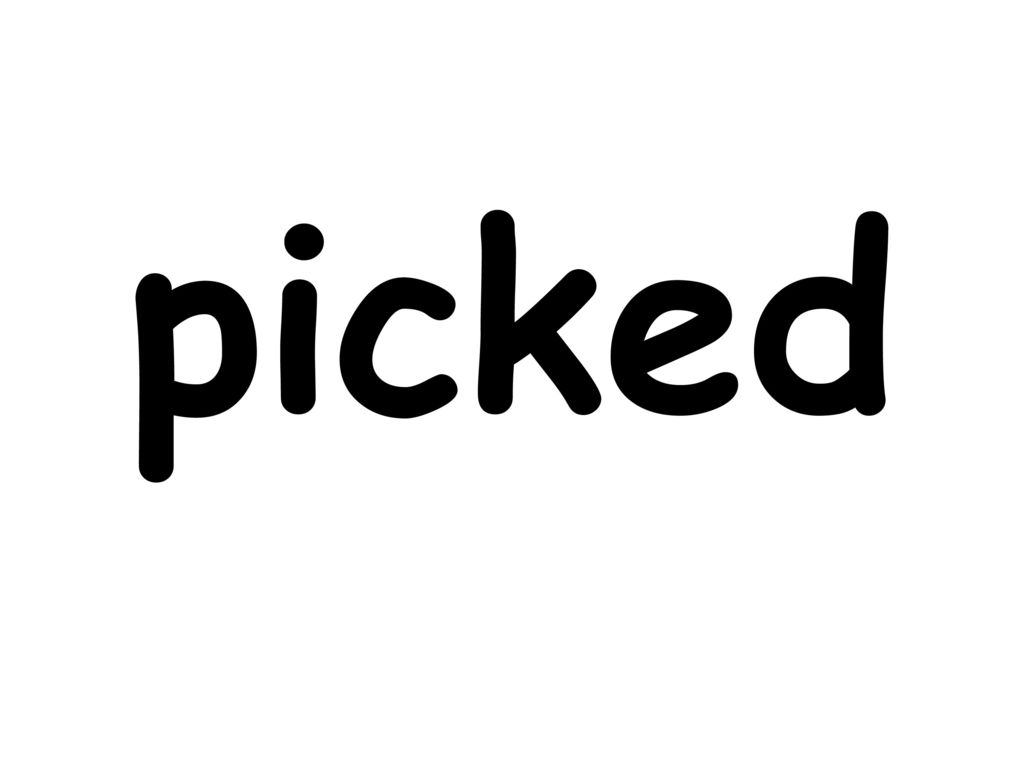 picked