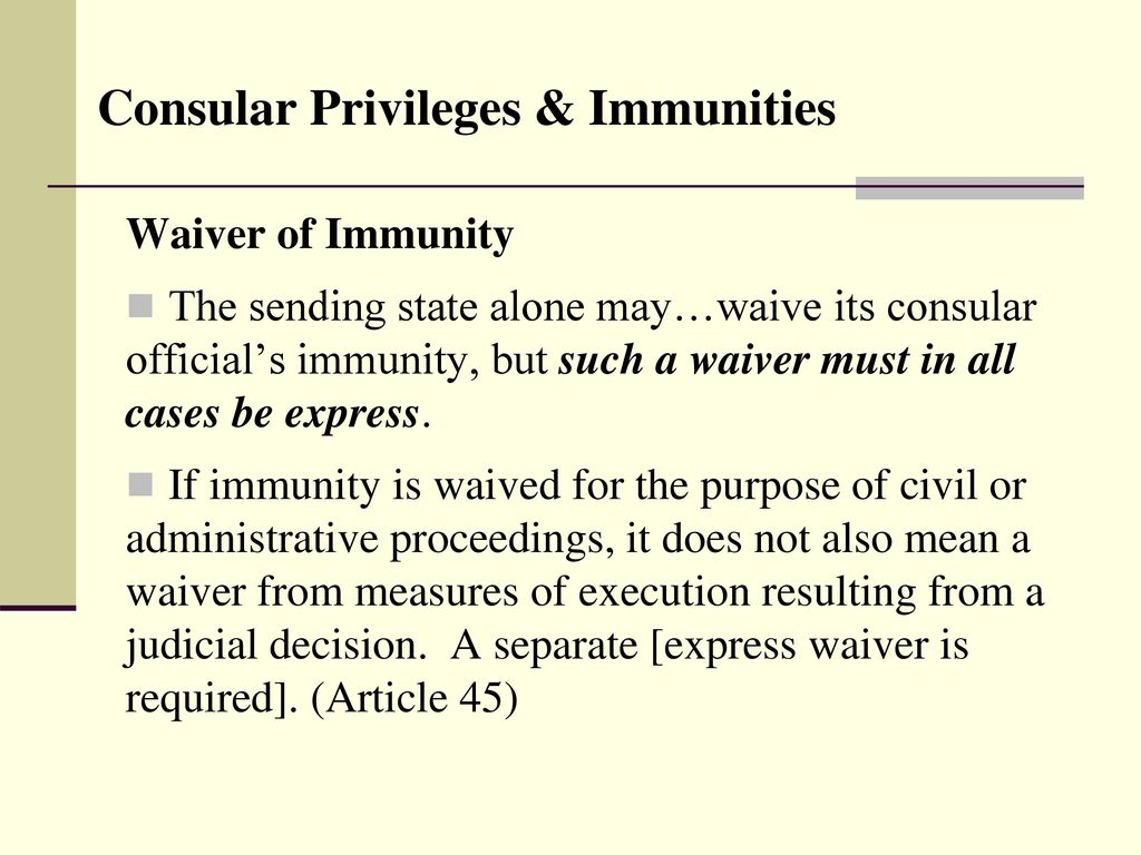 Consular Privileges & Immunities