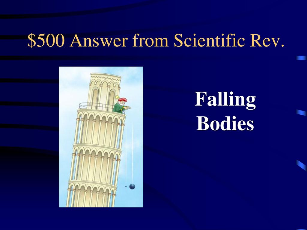 $500 Answer from Scientific Rev.