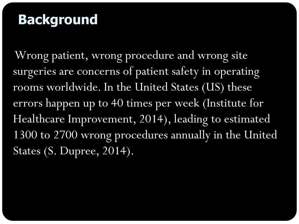 Ensuring Patient Safety In Operating Room Improving Time