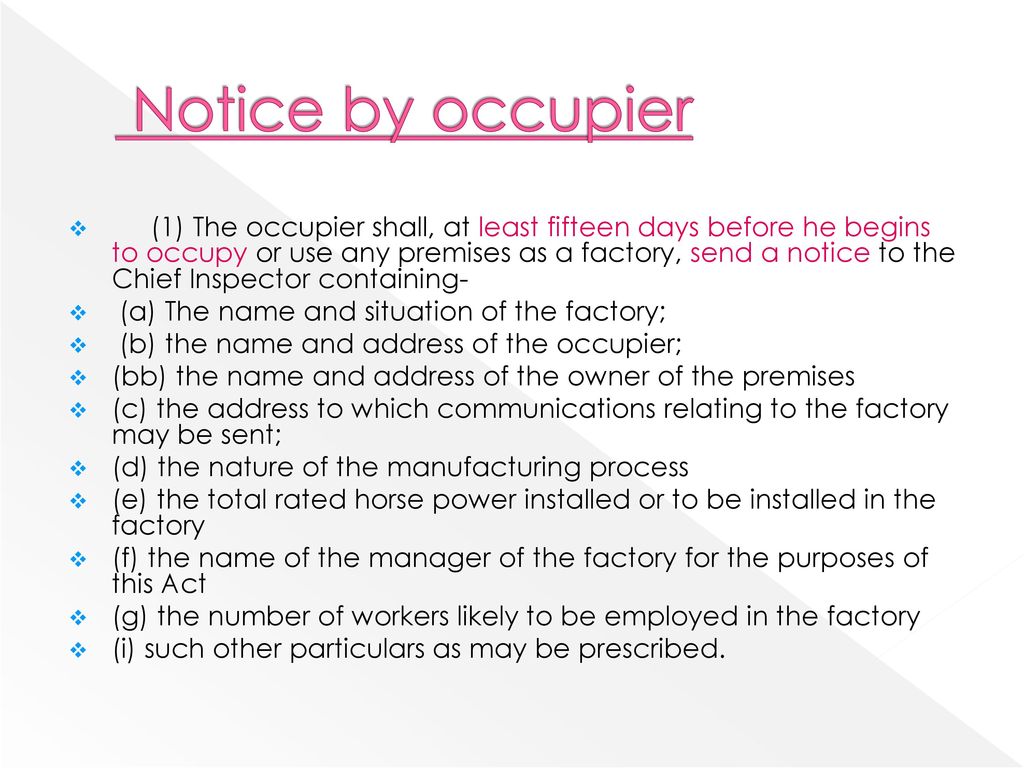 Notice by occupier