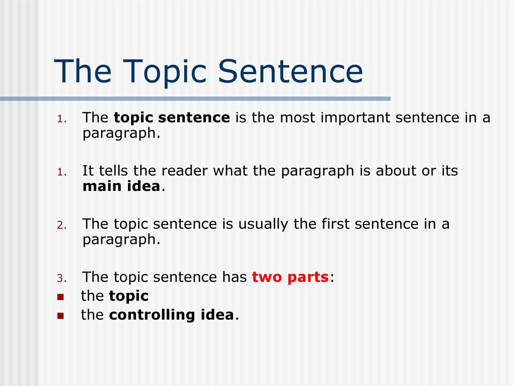 Writing A Paragraph The Topic Sentence Supporting Details Ppt Download writing-a-paragraph-the-topic-sentence-supporting-details-ppt-download
