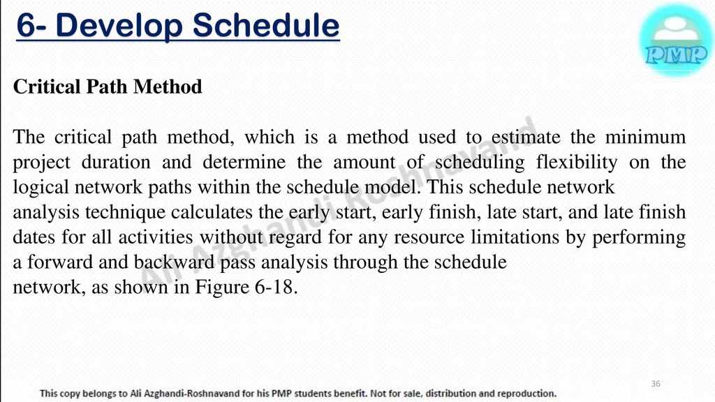 6- Develop Schedule Critical Path Method