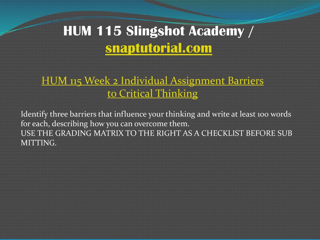 barriers to critical thinking hum 115 week 2