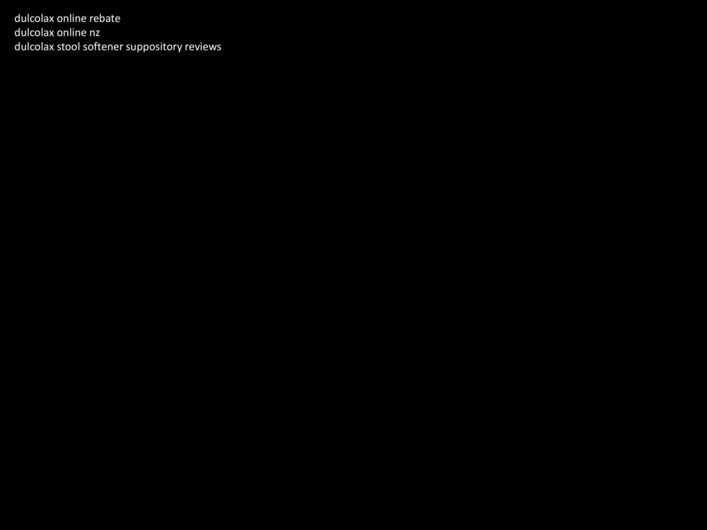 Dulcolax Suppository Burning Sensation Ppt Download